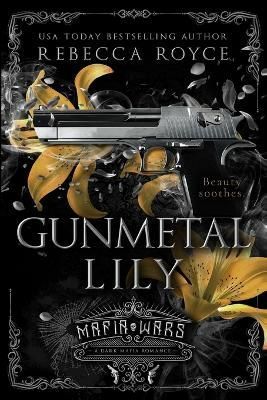 Gunmetal Lily By Royce 9781951349745 (Paperback)