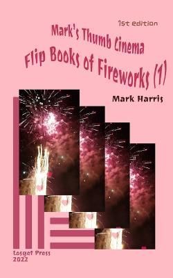 Mark's Thumb Cinema By Mark Harris 9781951364250 (Paperback)