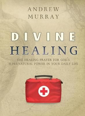 Divine Healing By Murray 9781951372071 (Paperback)
