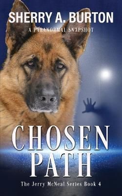 Chosen Path By Sherry a Burton 9781951386207 (Paperback)
