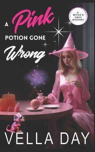 Pink Potion Gone Wrong By Day 9781951430078 (Paperback)