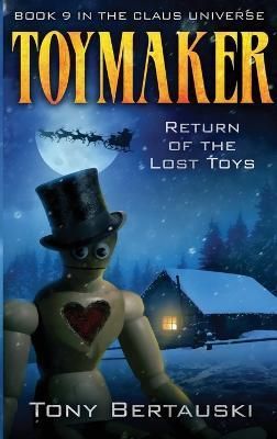 Toymaker By Bertauski 9781951432737 (Hardback)