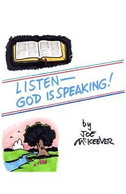 Listen-God is Speaking By McKeever 9781951472139 (Paperback)