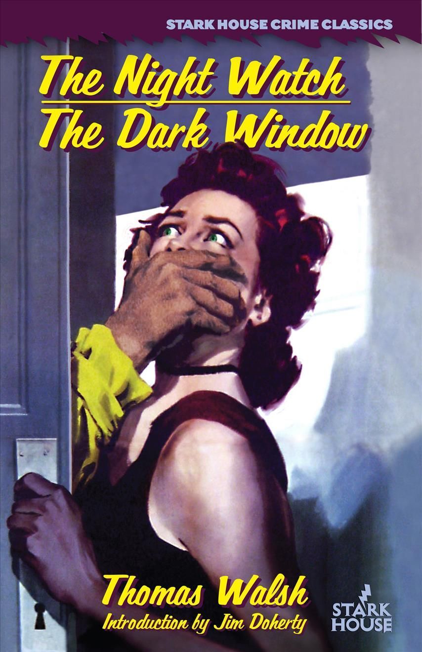 The Night Watch / The Dark Window By Thomas Walsh 9781951473716