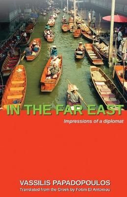 In the Far East 9781951490980 (Paperback)