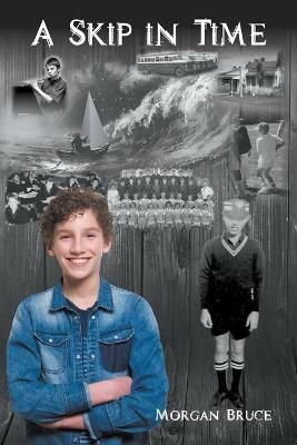 Skip in Time By Morgan Bruce 9781951530860 (Paperback)