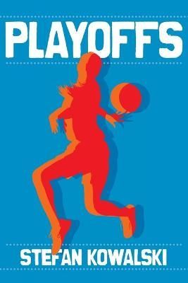 Playoffs By Kowalski 9781951530990 (Paperback)