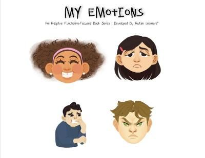 My Emotions By Learners, Autism 9781951573133 (Paperback)