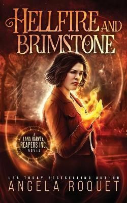Hellfire and Brimstone By Roquet 9781951603007 (Paperback)