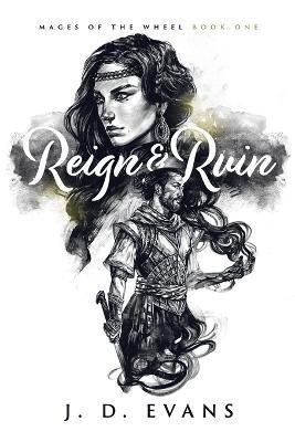 Reign & Ruin By Evans, J. D., 9781951607012 (Paperback)