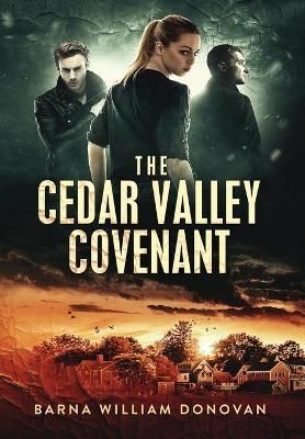 Cedar Valley Covenant By Barna William Donovan 9781951642846