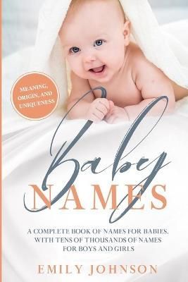 Baby Names Book By Emily Johnson 9781951643102 (Paperback)