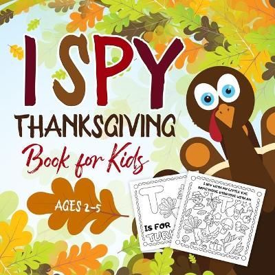 I Spy Thanksgiving Book for Kids Ages 2-5 By Kiddiewink Publishing
