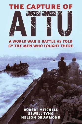 Capture of Attu By Mitchell 9781951682798 (Paperback)