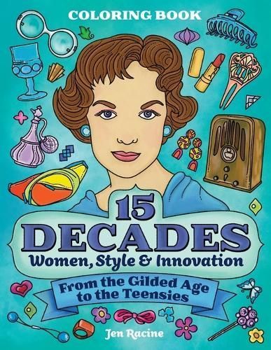 15 Decades Coloring Book By Jen Racine 9781951728922 (Paperback)