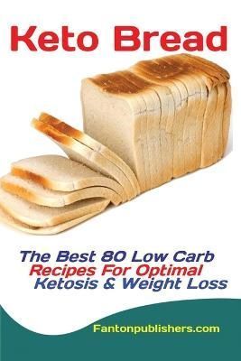 Keto Bread By Fanton 9781951737139 (Paperback)