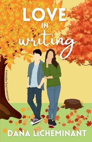 Love in Writing By Dana Lecheminant 9781951753146 (Paperback)