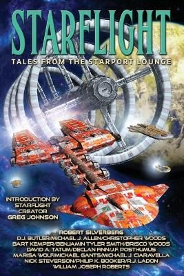 Starflight: Tales From The Starport Lounge By Silverberg, Robert