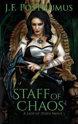 Staff of Chaos By Posthumus 9781951768461 (Paperback)