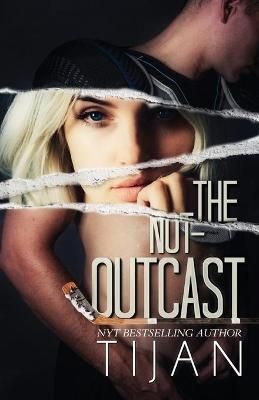 Not-Outcast By Tijan 9781951771522 (Paperback)