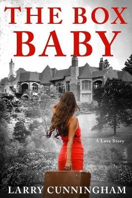 The Box Baby By Cynthia Berry 9781951772857 (Paperback)