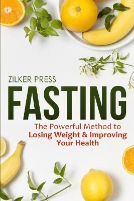 Fasting By Zilker Press 9781951791605 (Paperback)