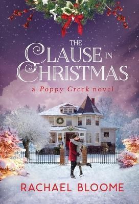 Clause in Christmas By Bloome 9781951799120 (Hardback)