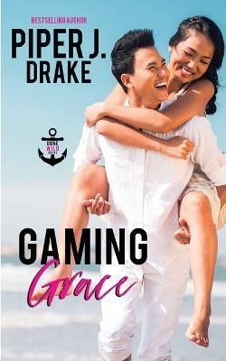 Gaming Grace By Piper J Drake 9781951821005 (Paperback)