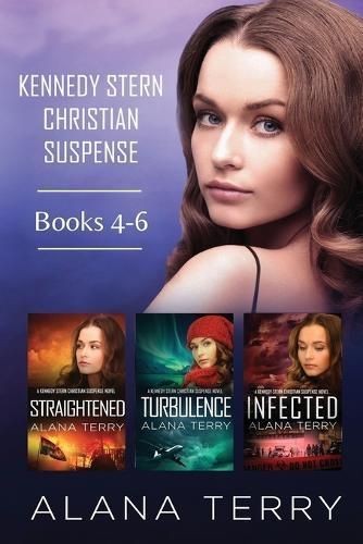 Kennedy Stern Christian Suspense Series (Books 4-6) By Alana Terry