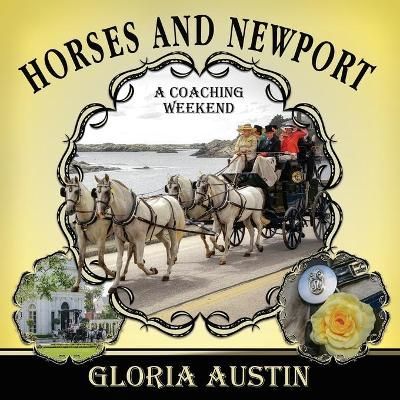 Horses and Newport By Austin 9781951895044 (Paperback)