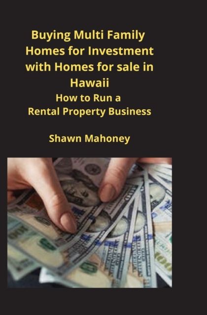 Buying Multi Family Homes for Investment With Homes for Sale in Hawaii