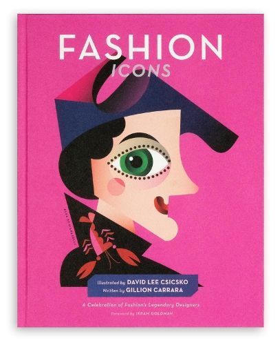 Fashion Icons By David Lee Csicsko 9781951963156 (Hardback)