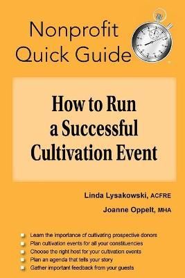 How to Run a Successful Cultivation Event By Lysakowski, Linda