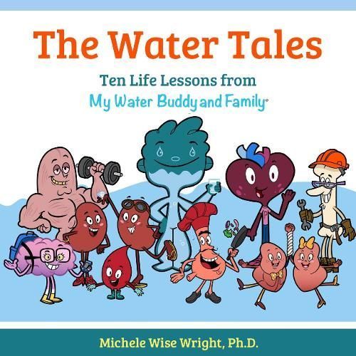 The Water Tales By Michele Wise Wright 9781952025273 (Hardback)