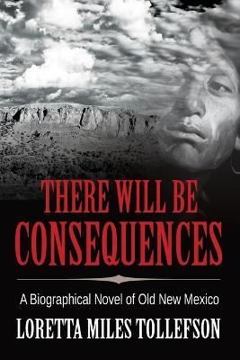 There Will Be Consequences By Tollefson 9781952026058 (Paperback)