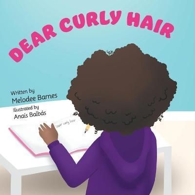 Dear Curly Hair By Barnes 9781952099977 (Paperback)