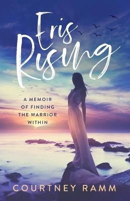 Eris Rising By Courtney Ramm 9781952112119 (Paperback)