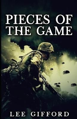 Pieces of the Game By Lee Gifford 9781952138225 (Paperback)
