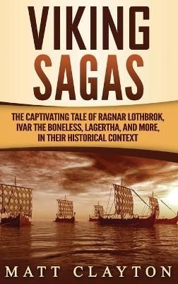 Viking Sagas By Clayton 9781952191770 (Hardback)