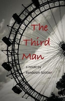 The Third Man By Splitter, Randolph 9781952232640 (Paperback)