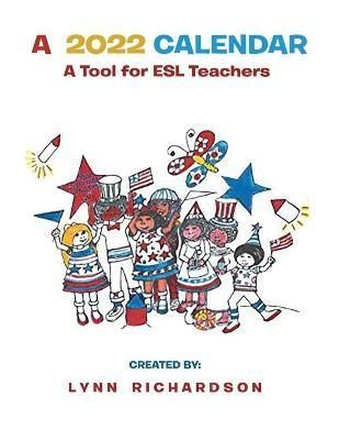 A 2022 Calendar By Lynn Richardson 9781952302626 (Paperback)