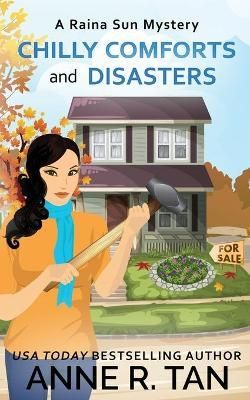 Chilly Comforts and Disasters By Anne R Tan 9781952317118 (Paperback)