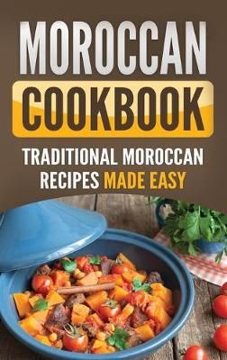 Moroccan Cookbook By Publishing 9781952395765 (Hardback)