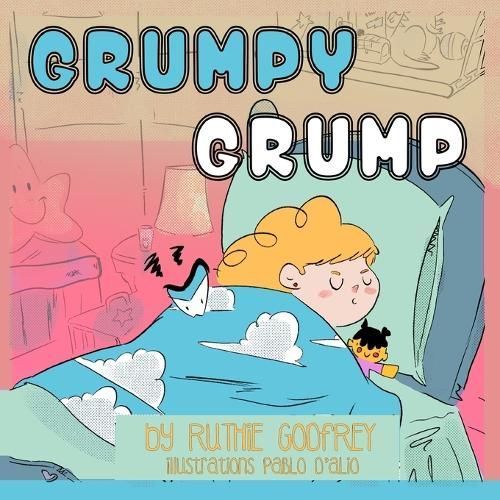 Grumpy Grump By Godfrey 9781952402401 (Paperback)