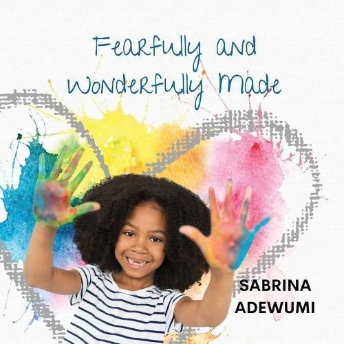 Fearfully and Wonderfully Made By Adewumi 9781952465314 (Paperback)