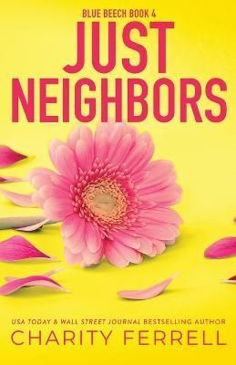 Just Neighbors Special Edition By Ferrell 9781952496554 (Paperback)