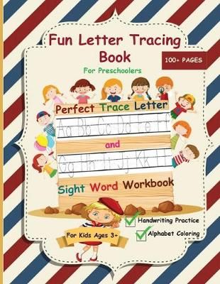 Fun Letter Tracing Book For Preschoolers By Angela McBride (Paperback)