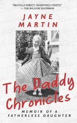 Daddy Chronicles By Martin 9781952600258 (Paperback)