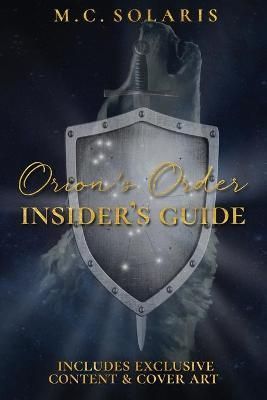 Orion's Order Insider's Guide By Solaris, M.C. 9781952655111