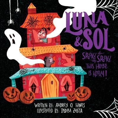 Spooky, Spooky This House Is Kooky By Hinds 9781952733208 (Paperback)